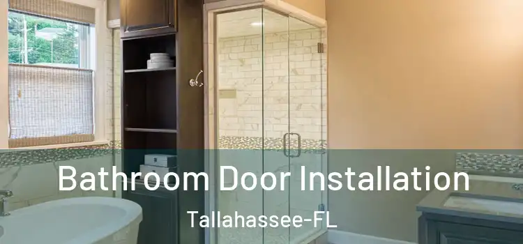 Bathroom Door Installation Tallahassee-FL